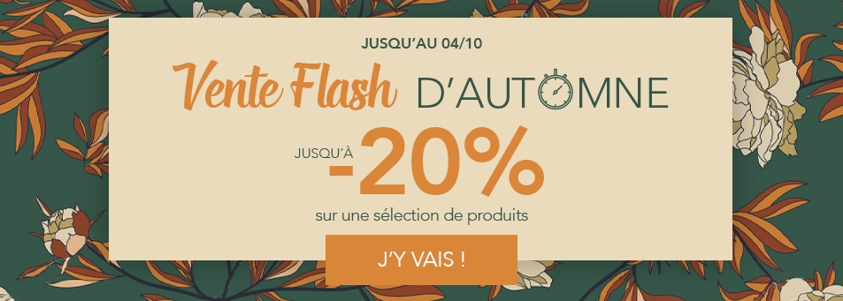 Vente Flash d'Automne : Jusqu'à -20% sur une sélection de produits