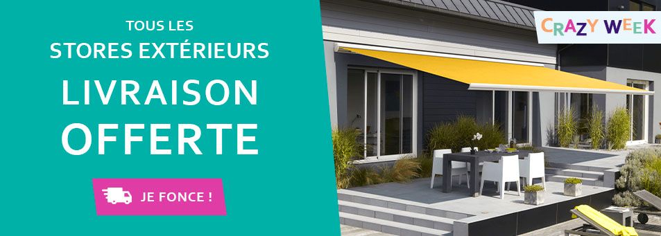 livraison offerte sur tous les stores extrieurs