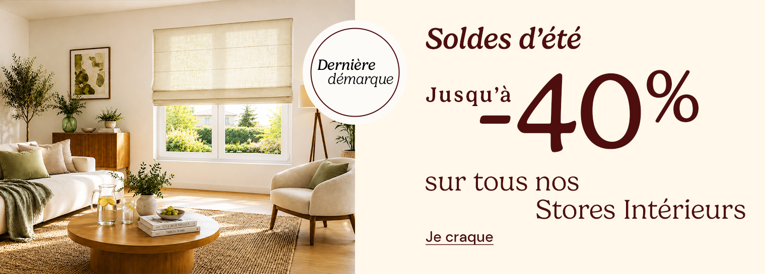Soldes d'�t� - Stores int�rieurs