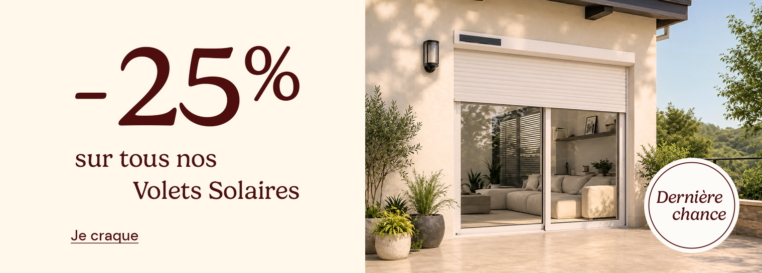 Derni�re chance - Volets solaires