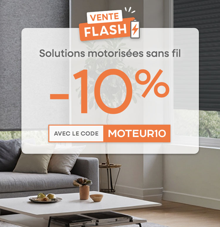 -10% sur nos solutions motorises sans fil avec MOTEUR10