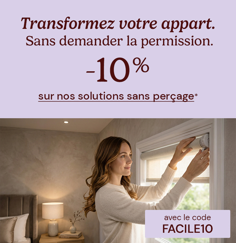 -10% sur les solutions sans per�age avec le code FACILE10