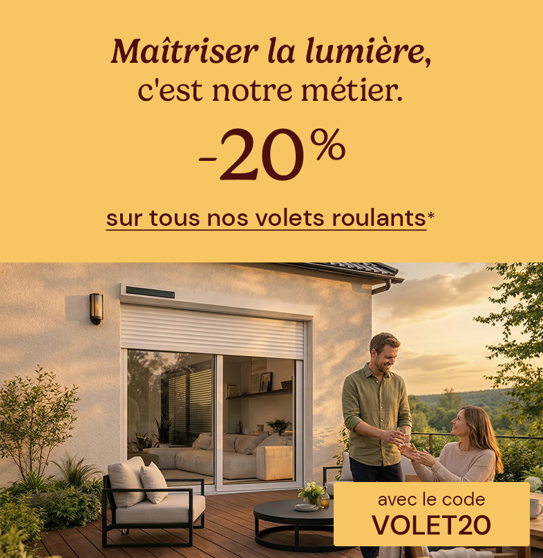 -20% sur les volets roulants avec VOLET20
