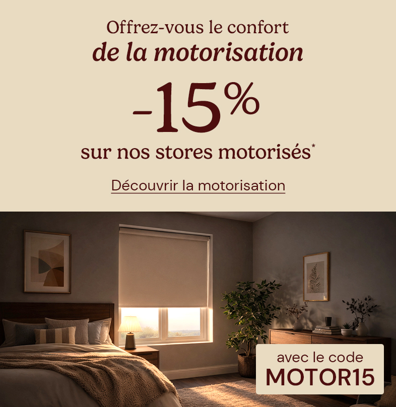 -15% sur les stores motoris�s avec MOTOR15