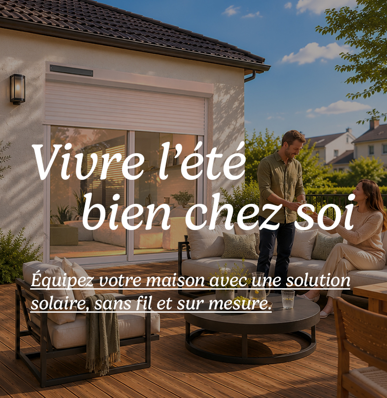 Volet solaire - Vivre l'�t� bien chez soi