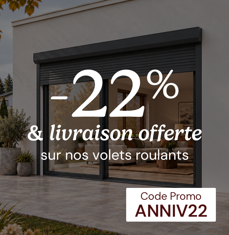 ANNIV22 : Volets roulants