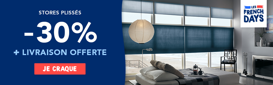 -30% sur tous les plisss + livraison offerte