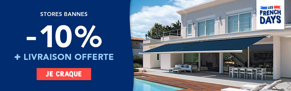 -10% sur tous les stores extrieurs + livraison offerte