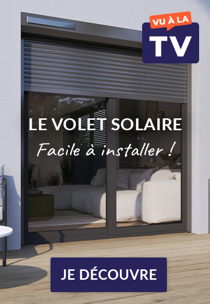 Volet roulant solaire vu à la TV