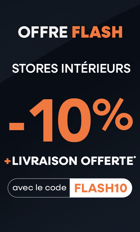 -10% avec le code FLASH10 + Livraison offerte*