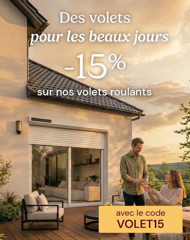 -15% sur les volets roulants avec VOLET15