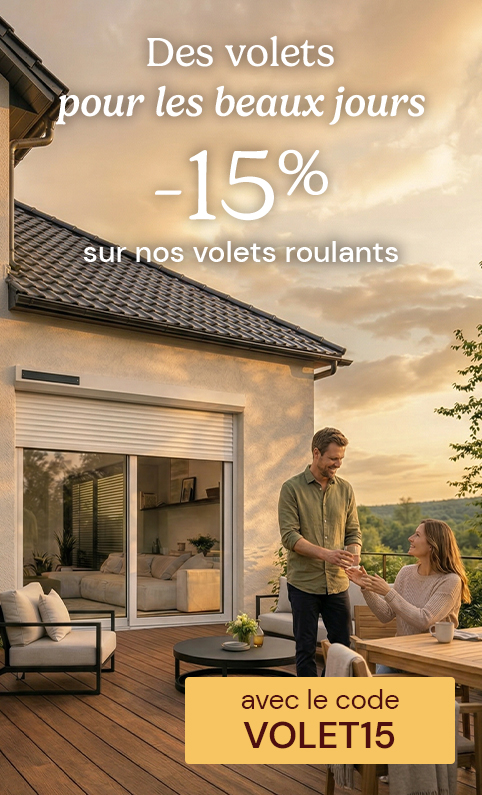 -15% sur les volets roulants avec VOLET15