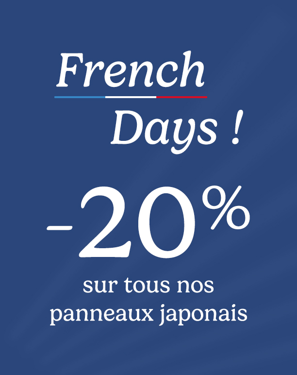 French Days, -20% sur tous nos panneaux japonais.